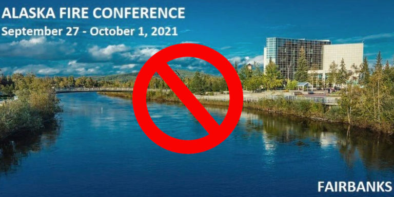 Fairbanks: Alaska Fire Conference canceled