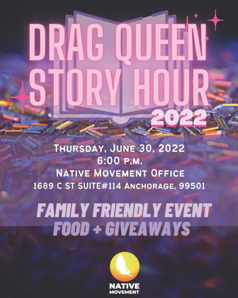 Native Movement, Alaska Humanities Forum partner up to push Drag Queen Story Hour