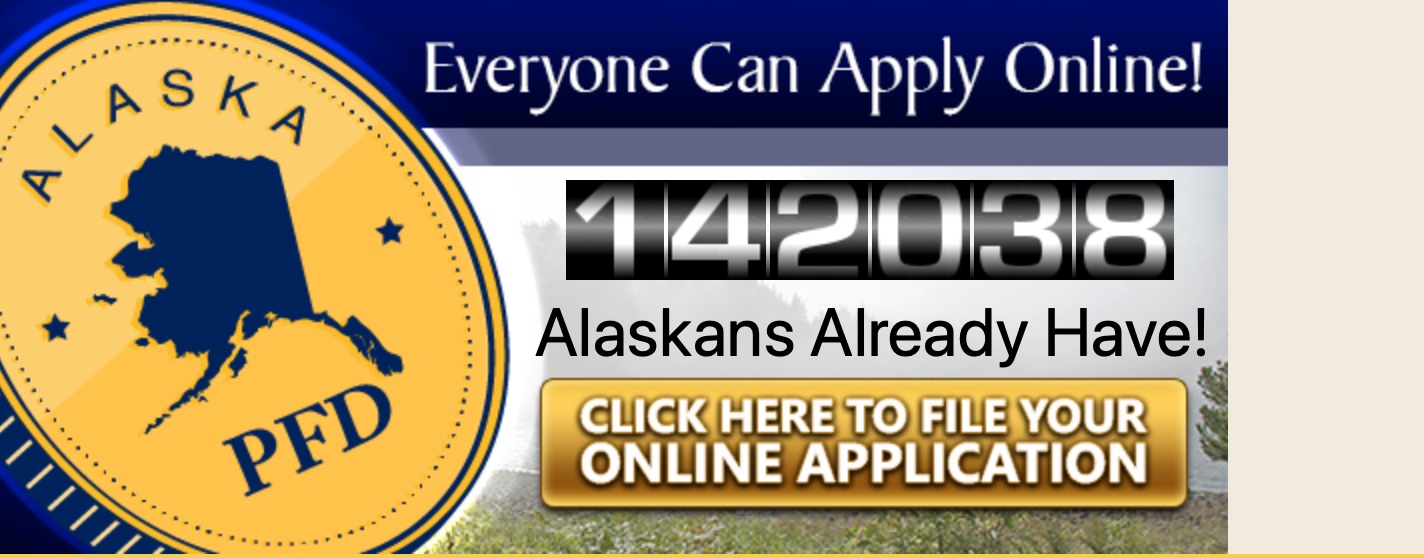 File now It's Permanent Fund dividend filing season Must Read Alaska