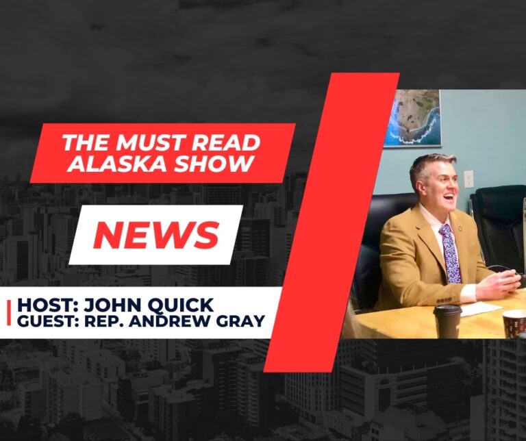 Rep. Andrew Gray on Must Read Alaska Show: Alaska’s poor need full PFD