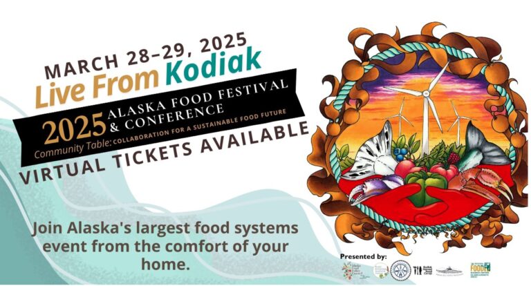 2025 Alaska Food Festival & Conference to be held on March 28 & 29 in Kodiak