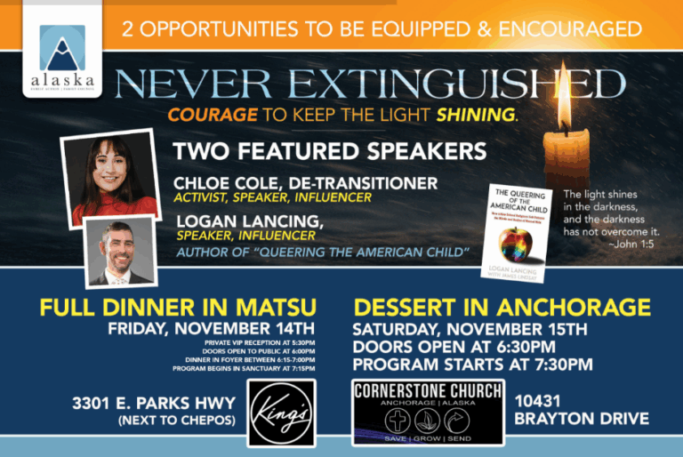 “Never Extinguished” Event: Hear from De-Transitioner Chloe Cole and Author Logan Lancing Plus Enjoy Dinner in the Valley or Dessert in Anchorage!
