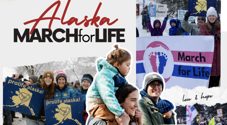 Alaska Family Council Urges People to Plan Ahead for Biggest Pro-Life Gathering in Alaska History