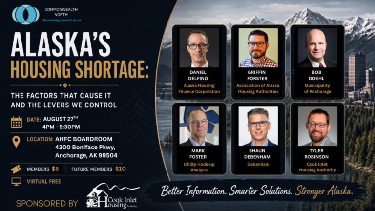 Commonwealth North hosts panel on Alaska’s housing shortage